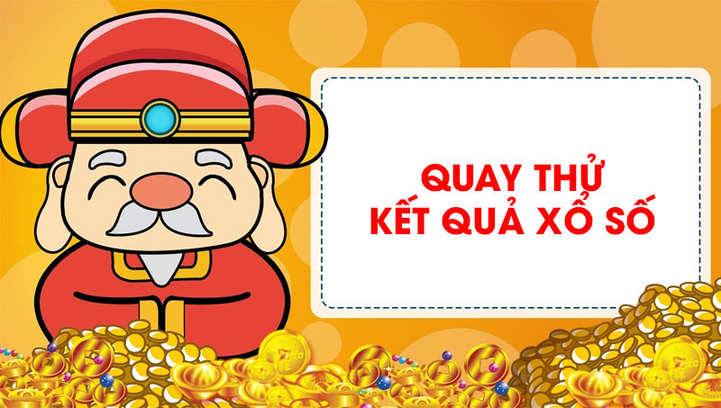 Quay thử XSMN – xổ số lấy may