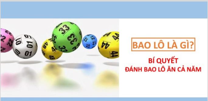 bao lô là gì? ăn bao nhiêu? cách đánh bao lô của dân chơi chuyên nghiệp